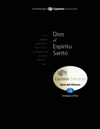 Dios El Esp?ritu Santo, Gu?a del Mentor: Capstone Module 14, Spanish