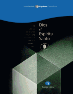 Dios El Esp?ritu Santo, Libro de Notas del Estudiante: Capstone Module 14, Spanish