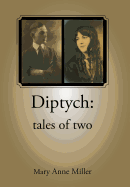 Diptych: Tales of Two