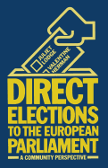 Direct Elections to the European Parliament: A Community Perspective