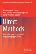 Direct Methods: Methodological Progress and Engineering Applications