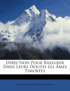 Direction Pour Rassurer Dans Leurs Doutes Les mes Timores