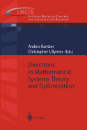 Directions in Mathematical Systems Theory and Optimization