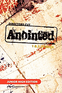Director's Cut Anointed: 1 & 2 Samuel Junior High Edition