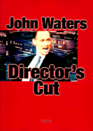 Director's Cut - Waters, John