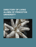 Directory of Living Alumni of Princeton University