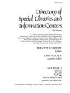 Directory of Special Libraries & Information Centers: Special Libraries & Information Centers in the United States & Canada