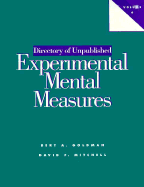 Directory of Unpublished Experimental Mental Measures: Volume 6 (1986-1990) - Goldman, Bert A, and Mitchell, David F