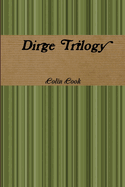 Dirge Trilogy