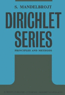 Dirichlet Series: Principles and Methods