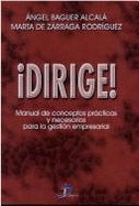 Dirige! - Baguer Alcala, Angel