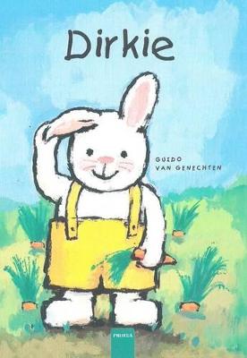 Dirkie: Dirkie-reeks - van Genechten, Guido, and Kleyn, Shane (Translated by)