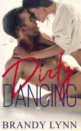 Dirty Dancing (The Happy Endings Resort)