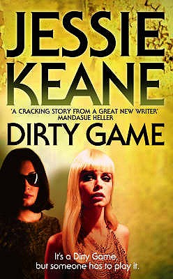 Dirty Game - Keane, Jessie