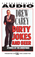 Dirty Jokes and Beer - Carey, Drew (Read by)