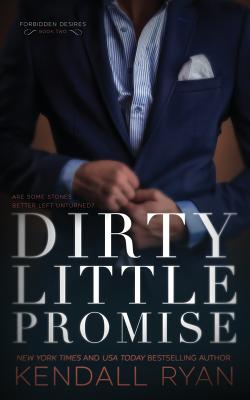 Dirty Little Promise - Ryan, Kendall