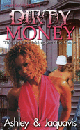 Dirty Money - Ashley, and Jaquavis