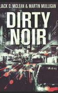 Dirty Noir: Trade Edition