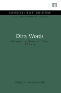 Dirty Words: Writings on the History and Culture of Pollution