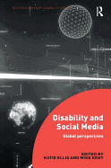 Disability and Social Media: Global Perspectives