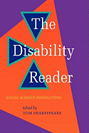 Disability Reader: Social Science Perspectives