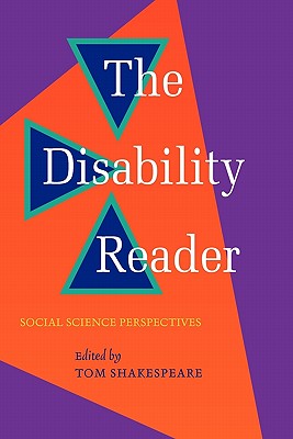 Disability Reader: Social Science Perspectives - Shakespeare, Tom (Editor)