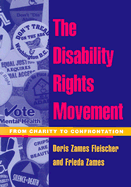 Disability Rights Movement: From Charity to Confrontation