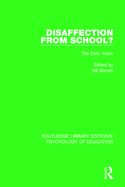 Disaffection from School?: The Early Years