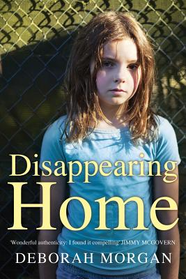 Disappearing Home - Morgan, Deborah