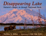 Disappearing Lake: Nature's Magic in Denali National Park