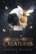 Disassembled Creatures
