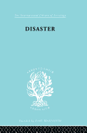 Disaster: A Psychological Essay
