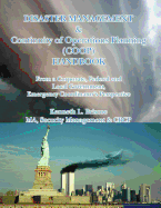 Disaster Management & Continuity of Operations Planning (Coop) Handbook