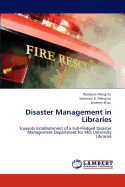 Disaster Management in Libraries