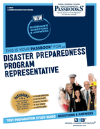 Disaster Preparedness Program Representative (C-3927): Passbooks Study Guide