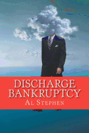 Discharge Bankruptcy: Early Discharge from Bankruptcy in the Westminster Court System