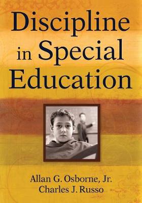 Discipline in Special Education - Osborne, Allan G (Editor), and Russo, Charles (Editor)