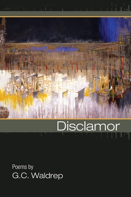 Disclamor - Waldrep, G C