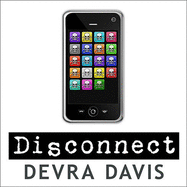 Disconnect: The Truth about Cell Phone Radiation, What the Industry Has Done to Hide It, and How to Protect Your Family