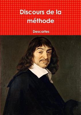 Discours De La Methode - Descartes