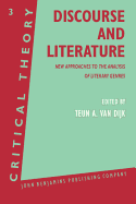 Discourse and Literature: New Approaches to the Analysis of Literary Genres