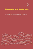 Discourse and Social Life