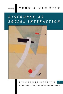 Discourse as Social Interaction - Van Dijk, Teun A, Professor (Editor)