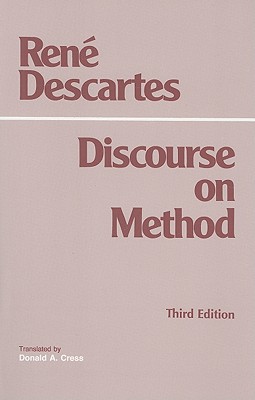 Discourse on Method - Descartes, Ren, and Cress, Donald A (Translated by)