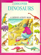 Discover Dinosaurs: A Carnegie Activity Book