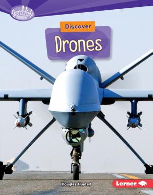 Discover Drones - Hustad, Douglas