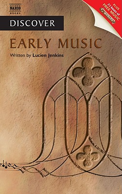 Discover Early Music - Jenkins, Lucien