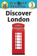 Discover London: Level 3 Reader
