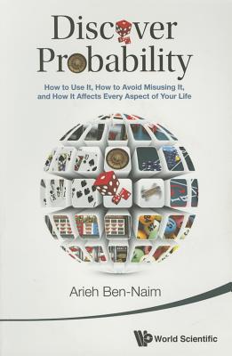 Discover Probability - Arieh Ben-Naim