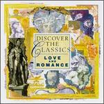 Discover the Classics: Love and Romance